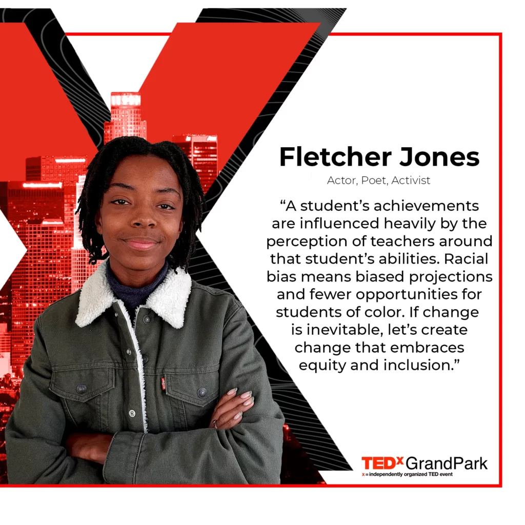 Fletcher Jones TEDxGrandPark speaker 2019 event produced by Accelerate Change